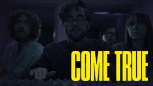 Come True
