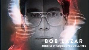 Bob Lazar: Area 51 and Flying Saucers