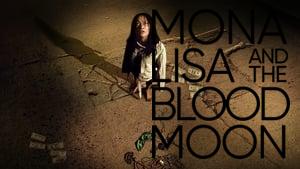 Mona Lisa and the Blood Moon