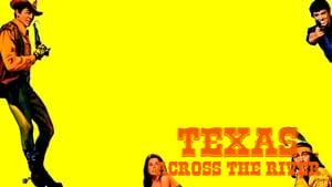 Texas Across the River