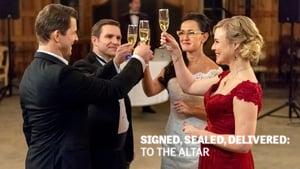 Signed, Sealed, Delivered: To the Altar