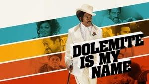 Dolemite Is My Name
