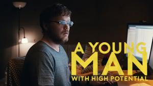 A Young Man With High Potential