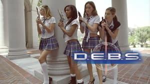 D.E.B.S.