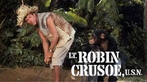 Lt. Robin Crusoe U.S.N.