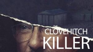 The Clovehitch Killer