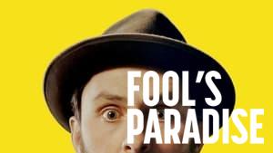 Fool's Paradise