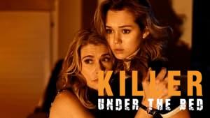 Killer Under The Bed