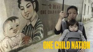 One Child Nation