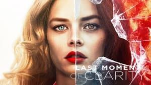 Last Moment of Clarity