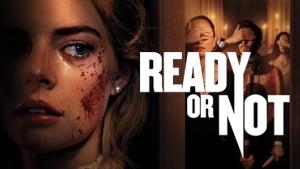 Ready or Not