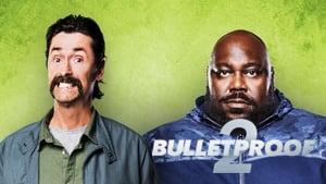 Bulletproof 2