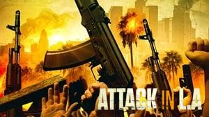 Attack in LA