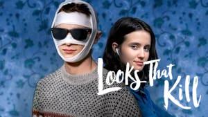 Looks That Kill