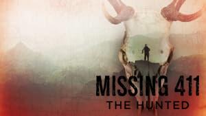 Missing 411: The Hunted