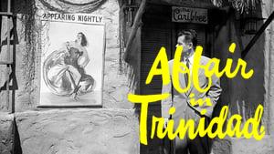 Affair in Trinidad