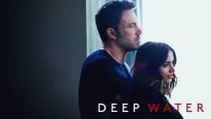 Deep Water