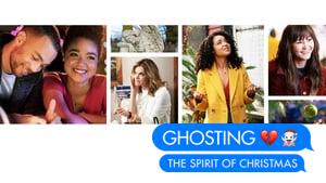 Ghosting: The Spirit of Christmas