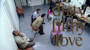 Dirty Filthy Love