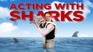 Acting with Sharks