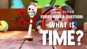 Forky Asks a Question: What Is Time?