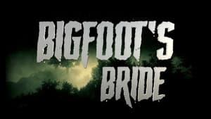 Bigfoot's Bride