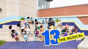 13: The Musical
