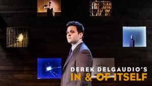 Derek DelGaudio's In & of Itself