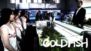 Cold Fish