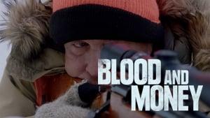 Blood and Money