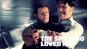 The Spy Who Loved Me