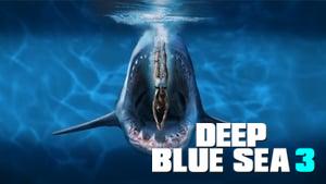 Deep Blue Sea 3