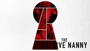The Captive Nanny