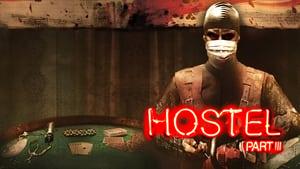 Hostel: Part III