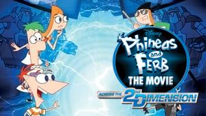 Phineas and Ferb The Movie: Across the 2nd Dimension