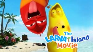 The Larva Island Movie