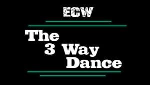 ECW 3 Way Dance