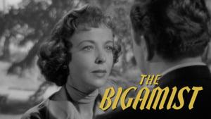 The Bigamist