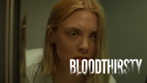 Bloodthirsty