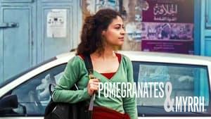 Pomegranates and Myrrh