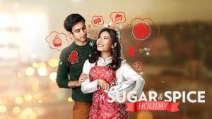 A Sugar & Spice Holiday