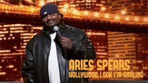 Aries Spears: Hollywood, Look I'm Smiling