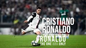 Cristiano Ronaldo: The One and Only