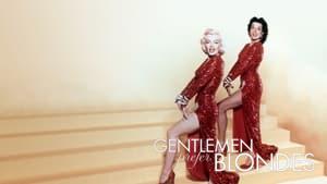 Gentlemen Prefer Blondes