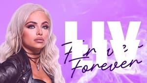WWE: Liv Forever
