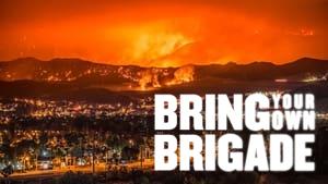 Bring Your Own Brigade