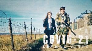 COVID-21: Lethal Virus