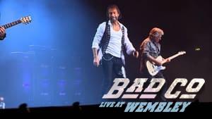 Bad Company - Live At Wembley