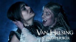 Bram Stoker's Van Helsing