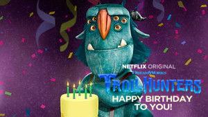 Trollhunters: Happy Birthday to You!